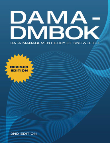 Dama dmbok data management - dama-dmbok:,
